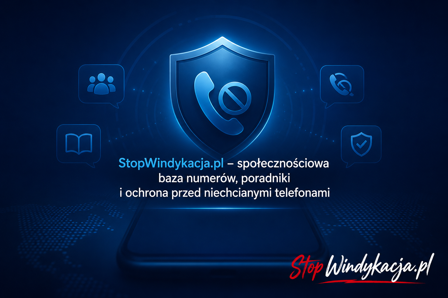 StopWindykacja.pl – społecznościowa baza numerów, poradniki i ochrona przed niechcianymi telefonami